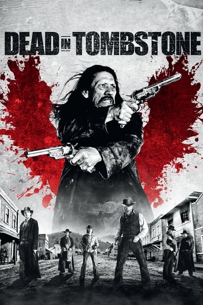 Dead in Tombstone 2013 1080p BluRay x265 4dd2c79591a6bf2d86b338d2958dd362