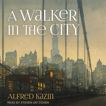 A Walker in the City [Audiobook]