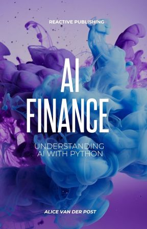 AI Finance: Navigating the Future of Money with Python