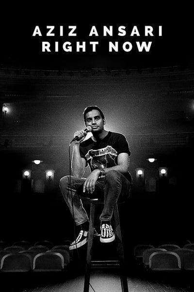 Aziz Ansari Right Now (2019) 720p WEBRip-LAMA 8681662a83592087a832bbc34d40ab7a