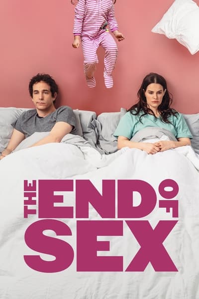 The End Of Sex (2022) 720p WEBRip-LAMA B833f80c229282a9165f706470c43b7a