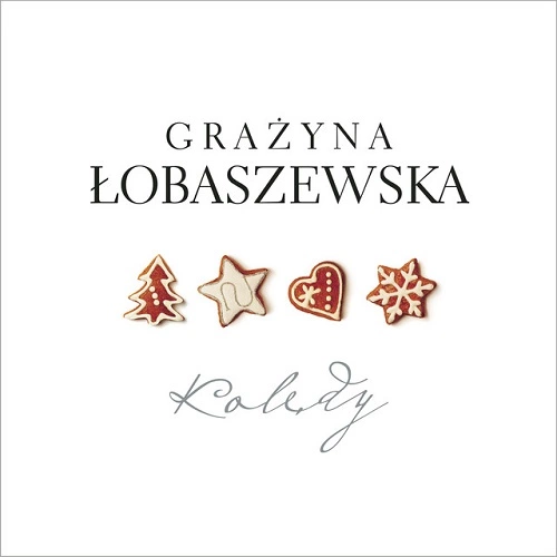 Grażyna Łobaszewska - Kolędy (2013)