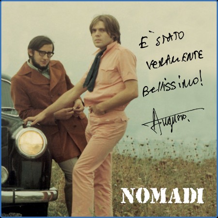 Nomadi - È stato veramente bellissimo! 2023