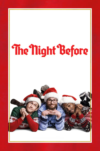 The Night Before 2015 1080p BluRay x265 95f011a8079001f343f3cf12a44804ee