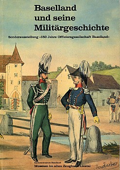 Baselland und seine Militargeschichte