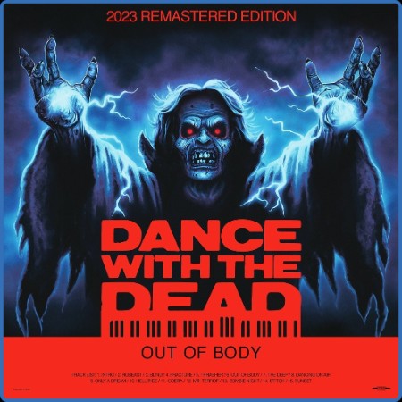 Dance With the Dead - Out of Body (2023 Remastered Edition) (2023)