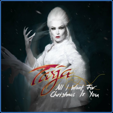 Tarja Turunen - All I Want For Christmas Is You (2023)