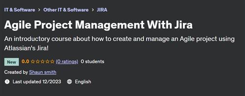 Agile Project Management With Jira
