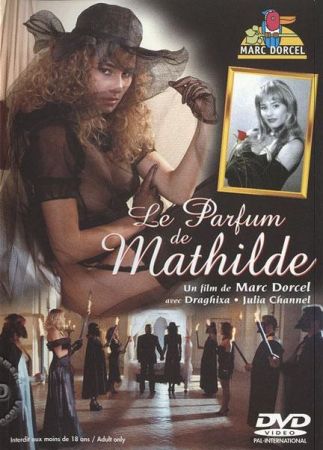 Le parfum de Mathilde / Der Duft der Mathilde / Mathilde illata / The Scent of Matilda (1994/Full...