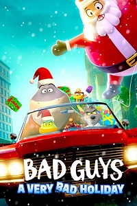 Плохие парни: Очень плохой праздник / The Bad Guys: A Very Bad Holiday / 2023 / ПМ (LineFilm), СТ / WEB-DLRip (1080p)