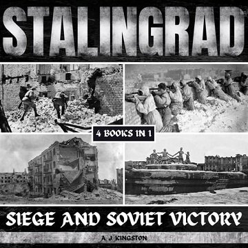 Stalingrad: Siege And Soviet Victory [Audiobook]