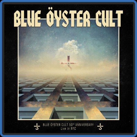 Blue Öyster Cult - 50th Anniversary Live - First Night 2023