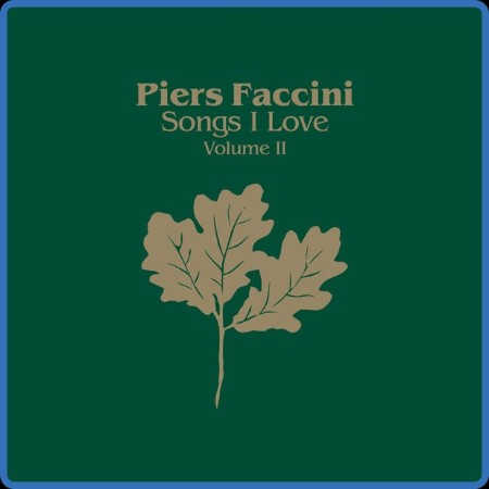 Piers Faccini - Songs I Love Volume II 2023