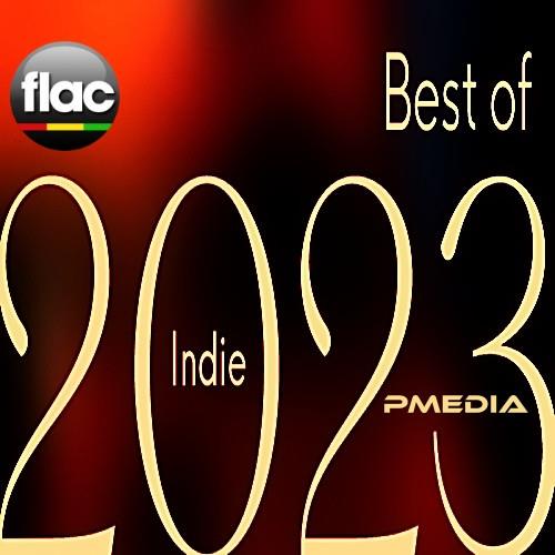 Best of 2023 Indie (2023) FLAC