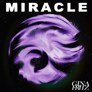 Gina Fritz - Miracle (SIngle) (2023)
