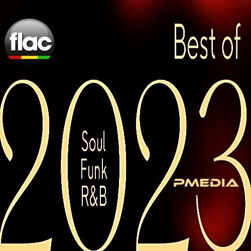 Best of 2023 Soul, Funk, RnB (2023) FLAC