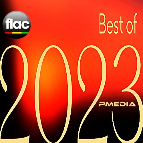  Best of 2023 (2023) FLAC