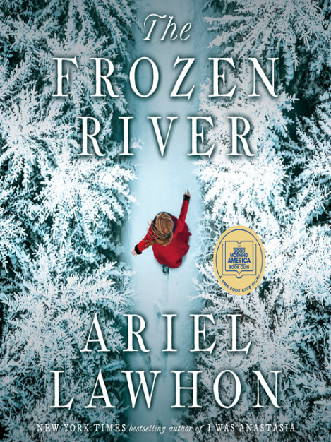 Ariel Lawhon - The Frozen River  80d1c1b4f340c945559c010b942b3c04