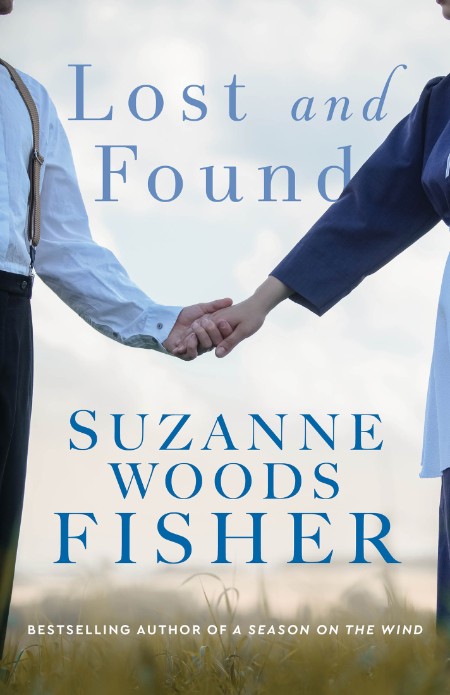 Lost and Found by Suzanne Woods Fisher 59782a04bebe0bbf6c84a19cafedfc02