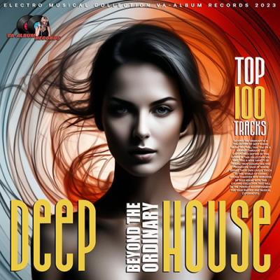 VA - Deep House: Beyond The Ordinary (2023) (MP3)
