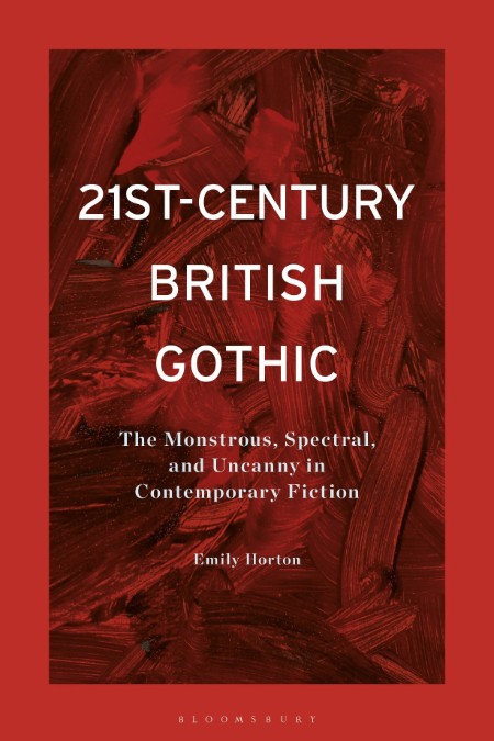 21st-Century British Gothic by Emily Horton C4e0d04b00c1ad4ffa8daa50cf75f628