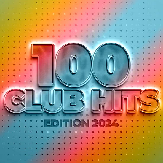 100 Club Hits - Edition 2024