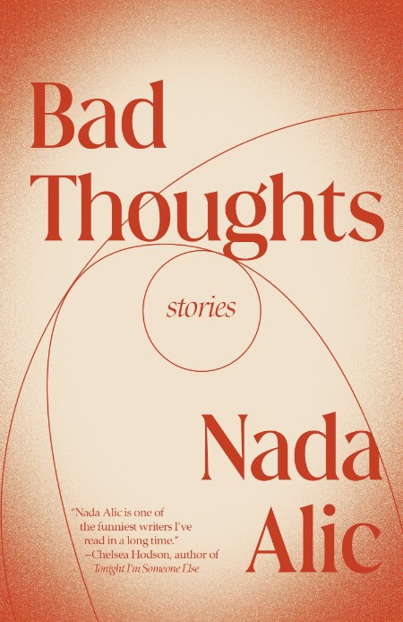 Bad Thoughts by Nada Alic 702d9fc213748418c213b43c31d53047