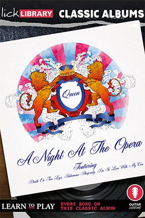 LickLibrary – Classic Albums – A Night At The Opera