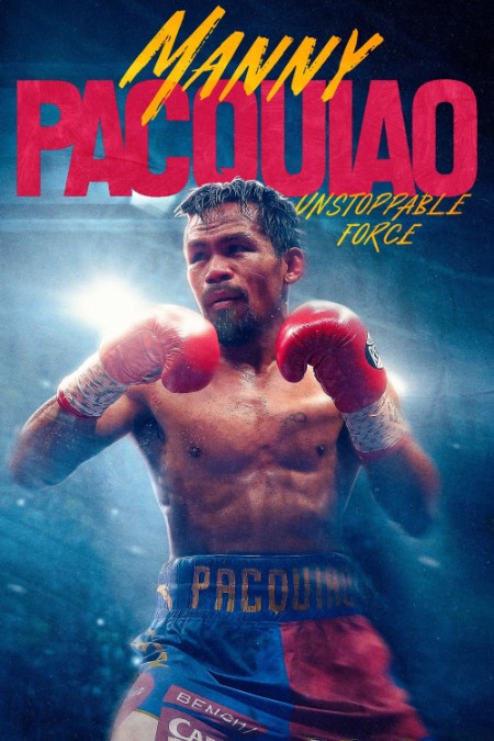 Manny Pacquiao Unstoppable Force (2023) 1080p WEBRip x264 AAC-YTS