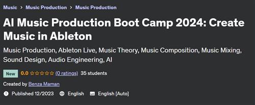 AI Music Production Boot Camp – Create Music in Ableton