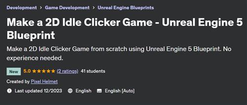 Make a 2D Idle Clicker Game – Unreal Engine 5 Blueprint