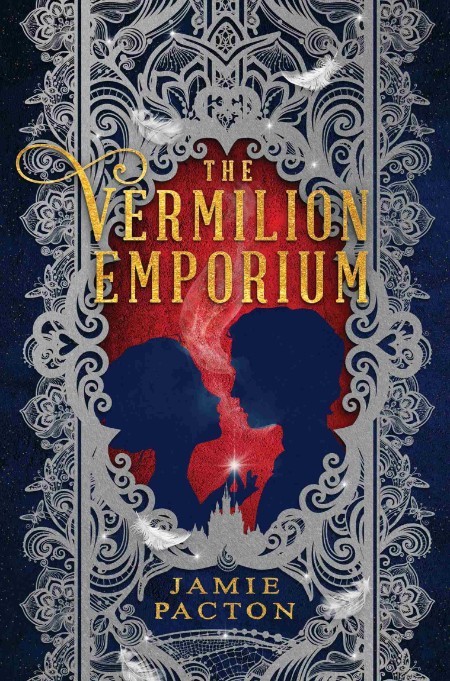 The Vermilion Emporium by Jamie Pacton