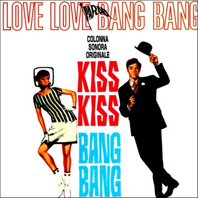 Kiss Kiss... Bang Bang Soundtrack