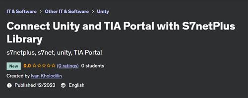 Connect Unity and TIA Portal with S7netPlus Library
