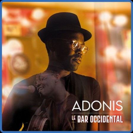 Adonis - Le Bar Occidental 2023