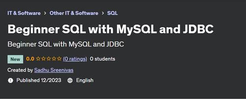 Beginner SQL with MySQL and JDBC