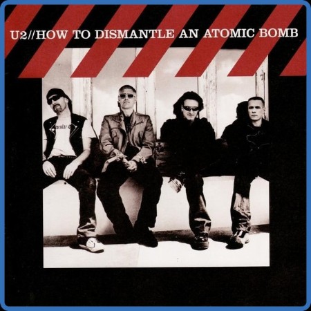 U2 - How To Dismantle An Atomic Bomb 2004
