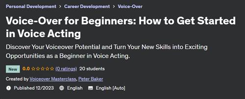 Voice–Over for Beginners – How to Get Started in Voice Acting