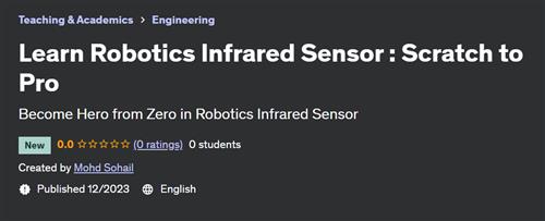 Learn Robotics Infrared Sensor – Scratch to Pro