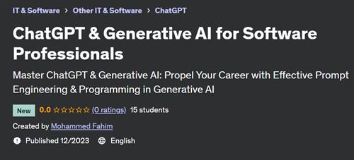 ChatGPT & Generative AI for Software Professionals