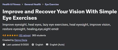 Improve and Recover Your Vision With Simple Eye Exercises
