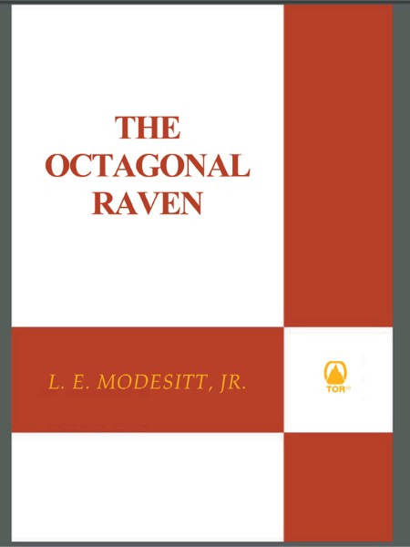 The Octagonal Raven by L. E. Modesitt, Jr.