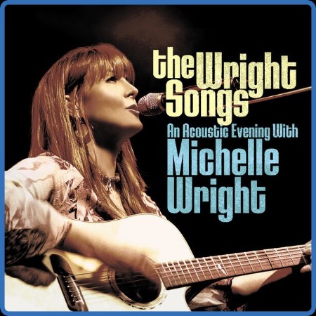 Michele Wright - The Wright Songs (An Acoustic Evening With Michele Wright) 2023