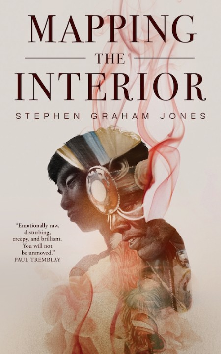 Mapping the Interior by Stephen Graham Jones A0f894825d6cc923fa2bb5aab7b10374