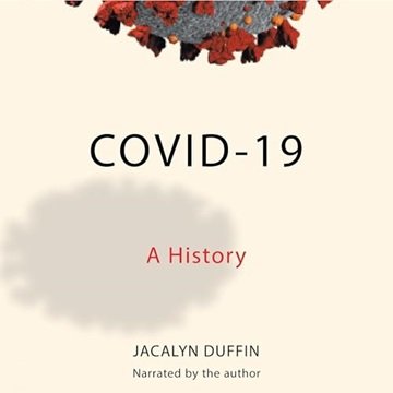 Covid-19: A History [Audiobook]
