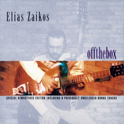 Elias Zaikos - Off The Box (1997) (2004) Lossless