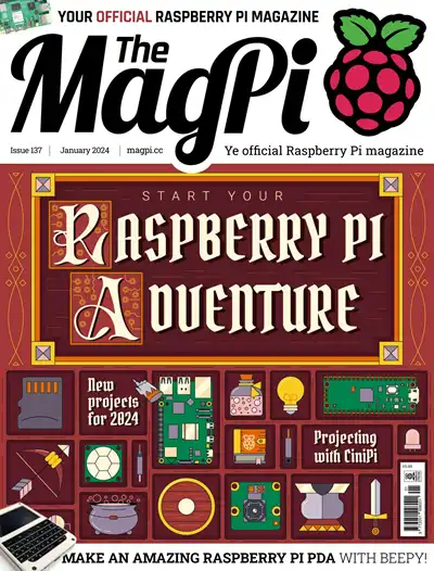 The MagPi Issue 137, January 2024