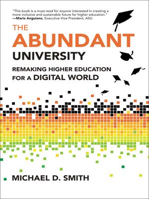 The Abundant University by Michael D. Smith 273431d55f03a132472bb1a638aaab09