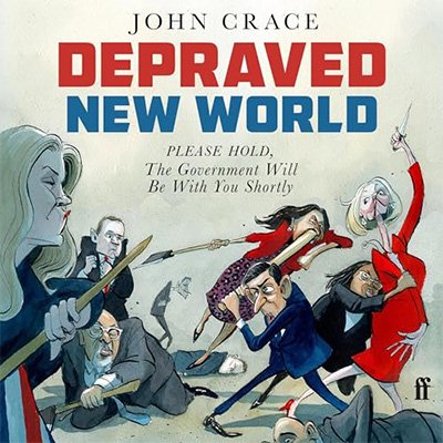 Depraved New World: Please Hold, the Government Will Be with You Shortly (Audiobook)