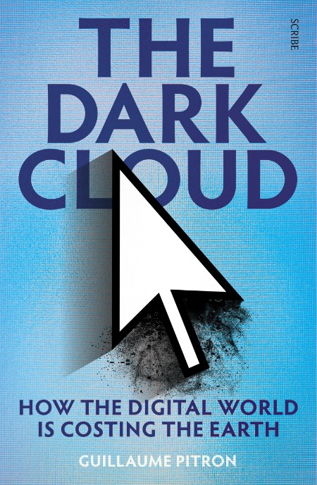 The Dark Cloud by Guillaume Pitron 180fee9fbc6b43b0f6656aa5ea7d784e